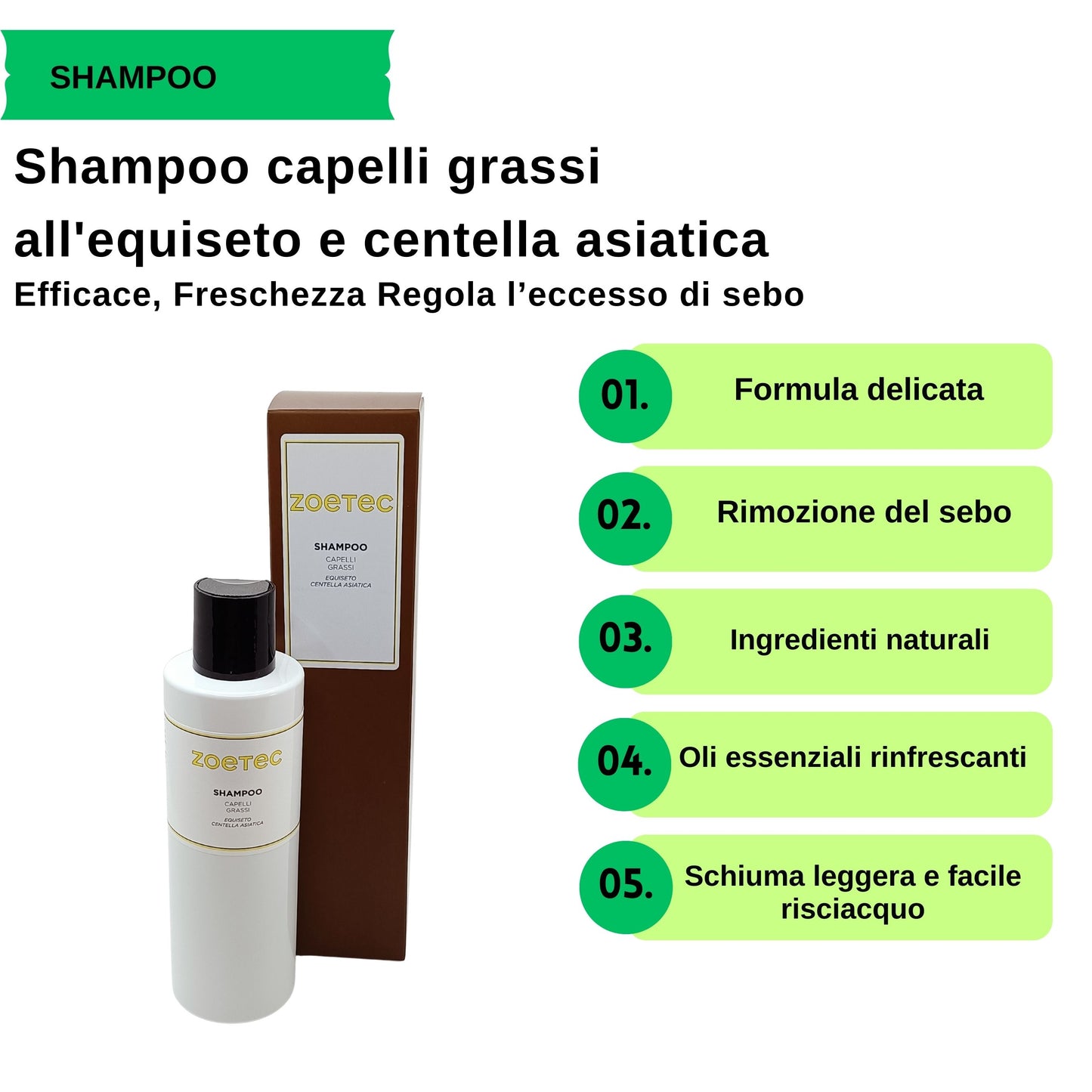 Shampoo Capelli Grassi Equiseto e Centella Asiatica - Formula Delicata 200ml